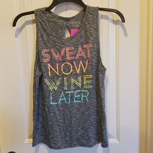 Sweat Now Wine Later tank top